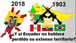 ¿Y si Ecuador jamás hubiera perdido sus territorios? - Guerras entre Ecuador, Perú y Colombia