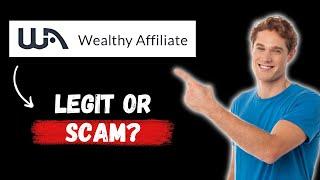 Wealthy Affiliate Review 2025: Scam or Legit?