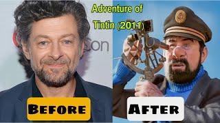 Adventure Of Tintin (2011) Movie Cast: Before & After | TalkieGloss