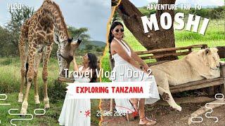 Moshi Tanzania : Vlog - Day 2 | Serval Wildlife Sanctuary Tanzania 2024 | Tanzanias Travel Vlog 