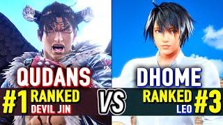 T8  QUDANS (#1 Ranked Devil Jin) vs DHOME50HBK (#3 Ranked Leo)  Tekken 8 High Level Gameplay