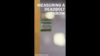 How To Measure A Deadbolt Throw In 30 Seconds
