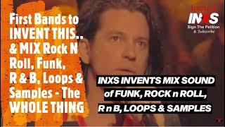 INXS Invents mix of Funk, Rock n Roll, R n B, Loops & Samples | Induct INXS