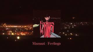 Mamazi - Feelings (Official Audio)