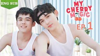 【ENG SUB】My Cherry Magic  EP 1 (Ji Hao , Jiang Yiming)BL /ChineseBl /ChineseLGBT /boylove