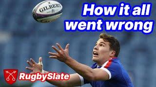 How Did France Lose to Scotland and Lose the Six Nations? - RugbySlate Analysis