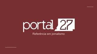 PORTAL 27 EM DEBATE  PARTE 1