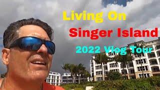 Living On Singer Island in 2022