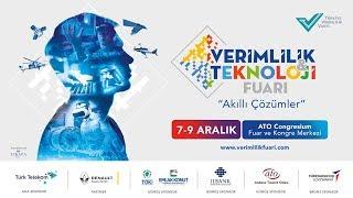 Verimlilik ve Teknoloji Fuarı 7-9 Aralık / ATO Congresium