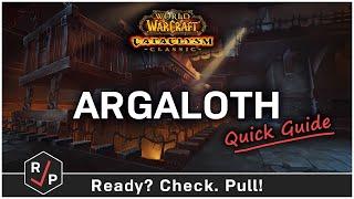 Argaloth Guide - Baradin Hold - ACTUALLY 30 SECONDS - Cataclysm Classic