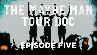 AJR - The Maybe Man Tour Doc (Episode 5)