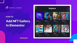 How To Add NFT Gallery In Elementor?