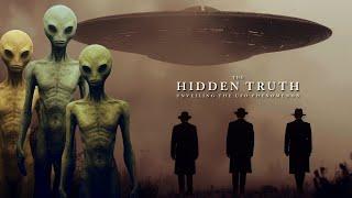 The Hidden Truth | Unveiling The UFO Phenomenon | New UFO Documentary 2024