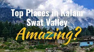 Best Places in Kalam Swat Valley | Usho| | Gabral | Matiltan | Mahodand |Falaksair  |Pakistan