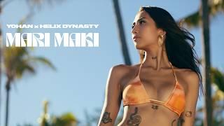Yohan x Helix Dynasty - MARI MAKI (Official Music Video)