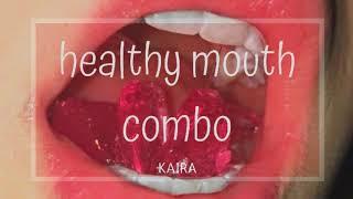 Healthy Mouth Combo **Safe & Powerful** [Requested] Kaira's Subliminal