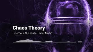 (Royalty Free Music) Chaos Theory | Cinematic Suspense Dramatic Intro | Music for Trailers & Films