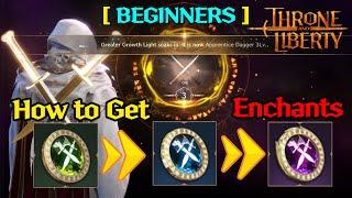 Easy ways to get Enchant for your gear in Throne and Liberty Global NA/EU [BEGGINERS Guide]