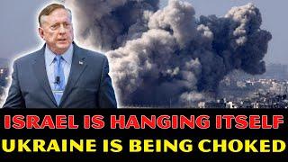 Douglas Macgregor Warns: Ukraine Is Being CHOKED, Israel Is HANGING Itself As Hezbollah Vows REVENGE