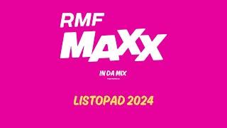 RMF MAXX In Da Mix | Listopad 2024