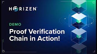 Horizen: Web3’s Modular Proof Verification Chain (Demo)