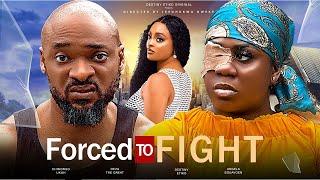 FORCED TO FIGHT - DESTINY ETIKO, NONS MIRAJ, DEZA THE GREAT LATEST FULL 2024 NIGERIAN MOVIE