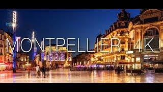 LA VILLE DE MONTPELLIER 4K