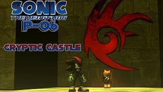 Cryptic Castle Remastered In Sonic P-06