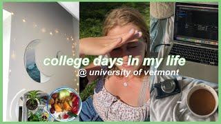 college days in my life @ the university of vermont!