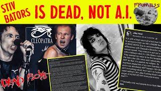 Cleopatra Records and Cheetah Chrome are using A.I. Stiv Bators for a new Dead Boys Record? Frumess