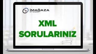 XML Entegrasyonu Sıkça Sorulan Sorular