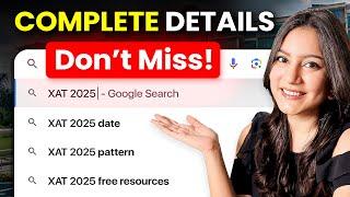 Your MBA Dream Isn't Over  XAT 2025 COMPLETE Details 