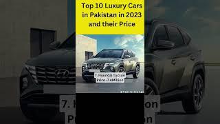 Top 10 Luxury Cars in Pakistan in 2023 #top10 #shorts #luxurycars #facts