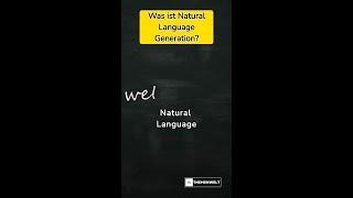 Was ist Natural Language Generation?