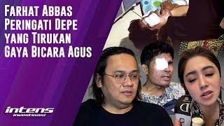 Farhat Peringati Dewi Perssik Tirukan Gaya Bicara Agus | Intens Investigasi | Eps 4479