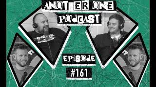 Another One Podcast - #161 | Phil Chapman