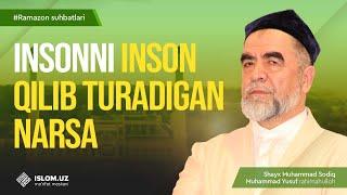 Insonni inson qilib turadigan narsa