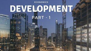 Class 10 | Economics | Chapter-1| Development Part -1 | Guruji Ki Potli