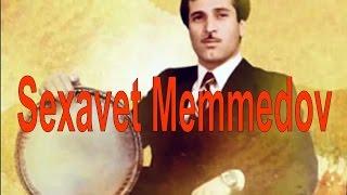 Sexavet Memmedov ana segah