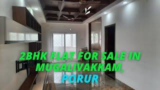 2BHK Flat for sale in #Mugalivakkam #porur #chennai #flatforsale Contact 8807291899