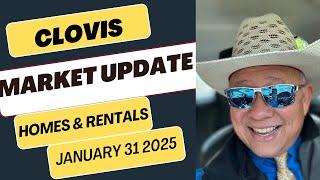 Clovis Market Update | Homes | Rentals thru January 31 2025