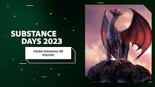 Keynote: Substance Days at GDC 2023 | Adobe Substance 3D