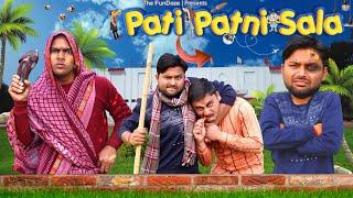 PATI PATNI AUR SHALA || The FunDoze || TFD