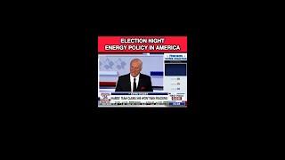 Election Night 2024 Important Energy Policy