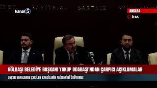 Gölbaşı Belediye Başkanı Yakup Odabaşı'ndan Çarpıcı Açıklamalar