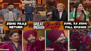 Sunil Grover As Sidhu Paaji Full Episode |Kim Jong,Dafli| The Great Indian Kapil Show S02E08 2024