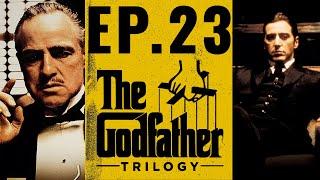 Looking Back on The Godfather Trilogy - We Talk Film Ep.23