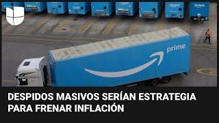 Despidos masivos en Amazon y Twitter: expertos dicen que es una estrategia para frenar la inflación