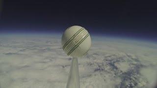 Blast off! Cricket ball launched to the edge of space