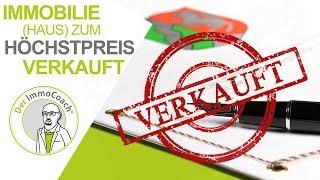 IMMOBILIE selbst verkaufen 2019 |  Praxisbericht Haus zum Höchstpreis verkauft Teil 5/5